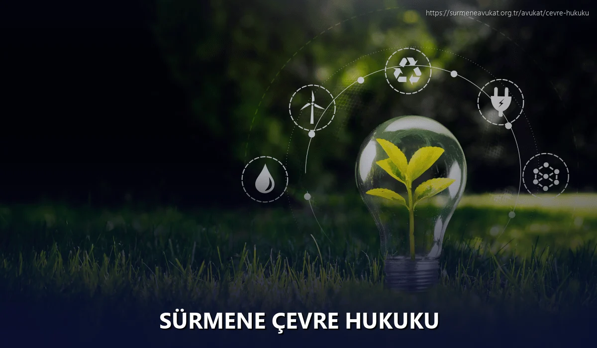 Sürmene Çevre Hukuku