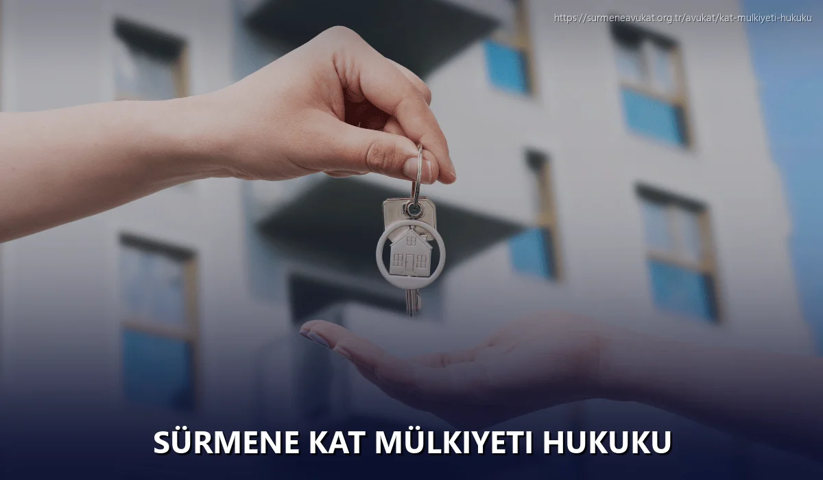Sürmene Kat Mülkiyeti Hukuku